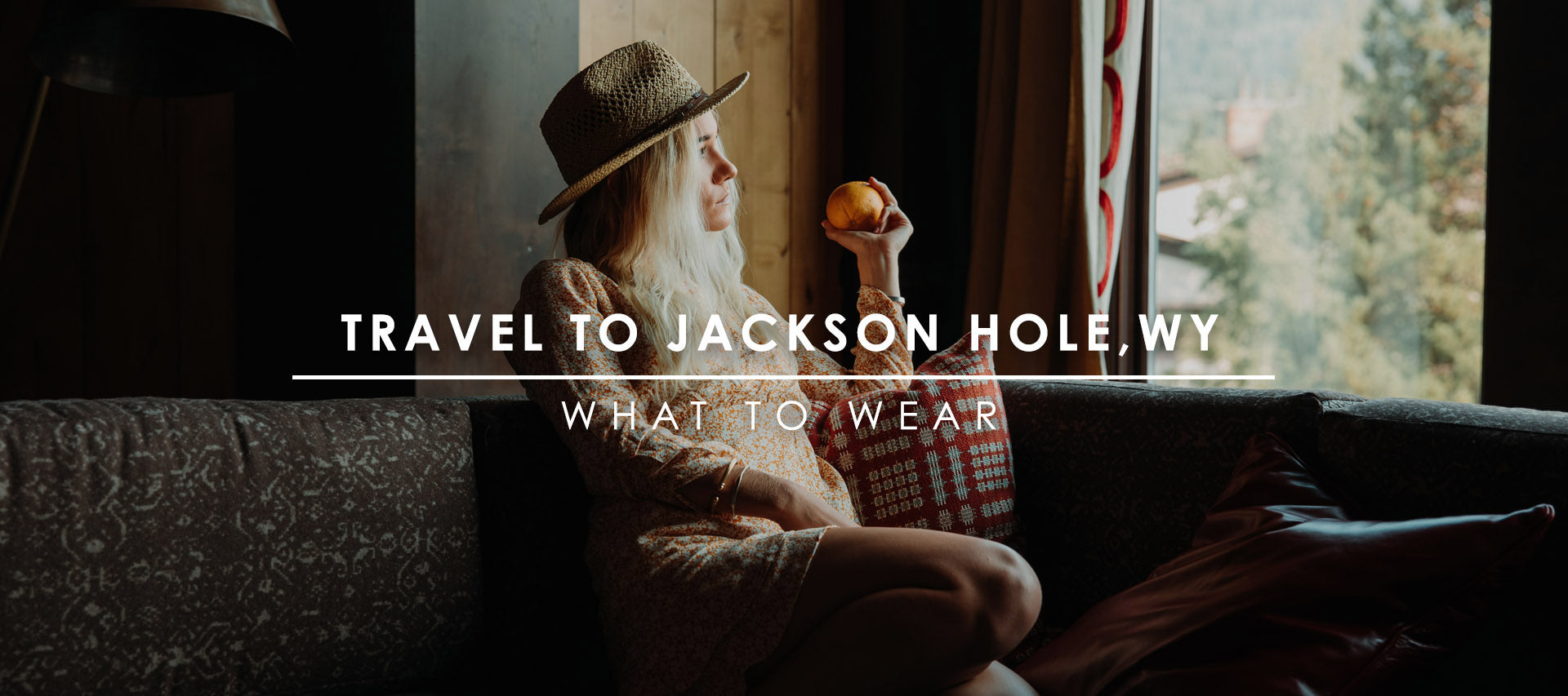 What to Wear in Jackson Hole, Wyoming